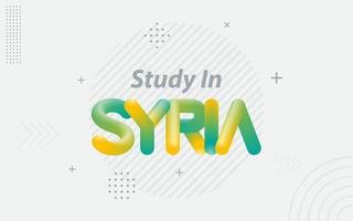 Study in Syria. Creative Typography with 3d Blend effect vector