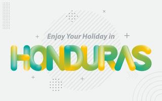 disfrute de sus vacaciones en honduras. tipografía creativa con efecto de mezcla 3d vector