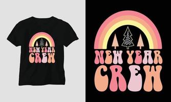 new year crew - Groovy New year 2023 T-shirt and apparel design vector