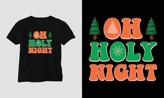 oh santa noche - groovy christmas svg diseño de camisetas y prendas de vestir vector
