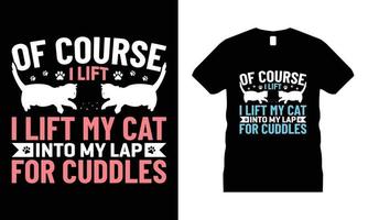 Cat Animal Pets Motivational T-shirt Design vector. Use for T-Shirt, mugs, stickers, etc. vector