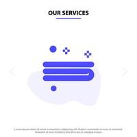 Our Services Clean Cleaning Towel Solid Glyph Icon Web card Template vector