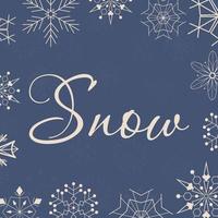 Card with text Snow surrounding different white and blue snowflakes on dark background in retro style vector