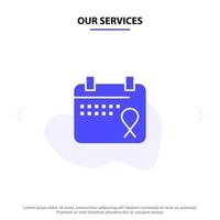 Our Services Calendar Love Operation Date Solid Glyph Icon Web card Template vector