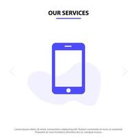 nuestros servicios celular teléfono móvil llamada icono de glifo sólido plantilla de tarjeta web vector