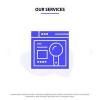 Our Services Browser Web Search Education Solid Glyph Icon Web card Template vector