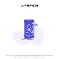 Our Services Chat Live Chat Meeting Mobile Online Conversation Solid Glyph Icon Web card Template vector