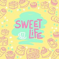 Sweeet life cartoon card , banner. Motivational quotes. vector