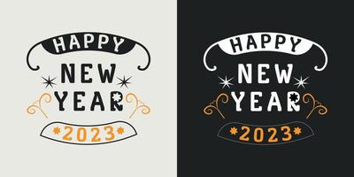 Happy new year t-shirt design vector 2023. Greeting stylish t-shirt Design. Typography, Unique, Vector design template.