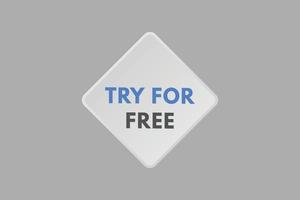 try for free text Button. try for free Sign Icon Label Sticker Web Buttons vector