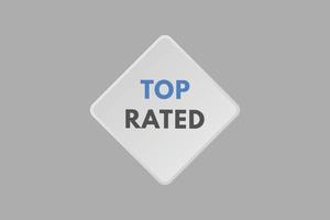 top rated text Button. top rated Sign Icon Label Sticker Web Buttons vector
