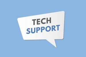 tech support text Button. tech support Sign Icon Label Sticker Web Buttons vector