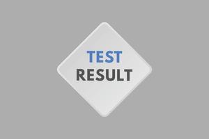 test result text Button. test result Sign Icon Label Sticker Web Buttons vector