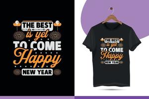 The best is yet to come happy new year. New year design template. vector