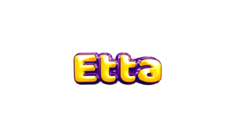 girls name sticker colorful party balloon birthday helium air shiny yellow purple cutout Etta png