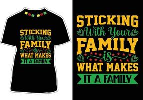 Family Quotes T-shirt Design vector