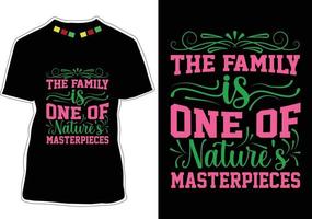 Family Quotes T-shirt Design vector