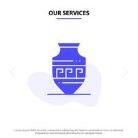 Our Services Amphora Ancient Jar Greece Jar Solid Glyph Icon Web card Template vector