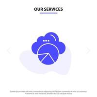 Our Services Reporting Cloud Data Science Cloud Science Solid Glyph Icon Web card Template vector