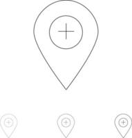 Plus Location Map Marker Pin Bold and thin black line icon set vector