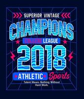 Champions 2018 typography design for t shirts vector