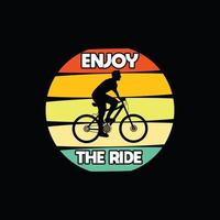 enjoy the ride vector t-shirt design. Bicycle t-shirt design. Can be used for Print mugs, sticker designs, greeting cards, posters, bags, and t-shirts.