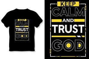 Keep calm and trust god motivational quote typography t shirt design vector