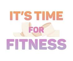 Gradient text It's time for Fitness vector