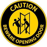 Caution Beware Opening Door Sign On White Background vector