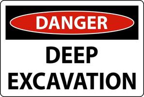 Deep Excavation Danger Sign On White Background vector