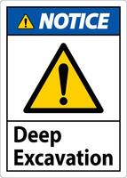 Deep Excavation Notice Sign On White Background vector