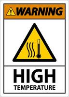 Warning High temperature symbol and text safety sign. vector