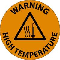 Warning High temperature symbol and text safety sign. vector