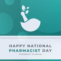 feliz día nacional del farmacéutico celebración de enero ilustración de diseño vectorial. plantilla para fondo, afiche, pancarta, publicidad, tarjeta de felicitación o elemento de diseño de impresión vector