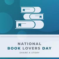 Happy National Book Lovers Day August Celebration Vector Design Illustration. Template for Background, Poster, Banner, Advertising, Greeting Card or Print Design Element