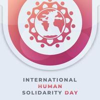 Happy International Human Solidarity Day December Celebration Vector Design Illustration. Template for Background, Poster, Banner, Advertising, Greeting Card or Print Design Element