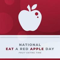 Happy National Eat a Red Apple Day December Celebration Vector Design Illustration. Template for Background, Poster, Banner, Advertising, Greeting Card or Print Design Element