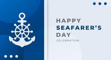 Happy Day of the Seafarer Celebration Vector Design Illustration. Template for Background, Poster, Banner, Advertising, Greeting Card or Print Design Element