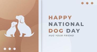 Happy National Dog Day August Celebration Vector Design Illustration. Template for Background, Poster, Banner, Advertising, Greeting Card or Print Design Element