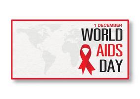 Redacción del día mundial del sida y del 1 de diciembre con cinta roja en el mapa mundial y en marco rojo aislado sobre fondo blanco. todo en diseño vectorial. vector
