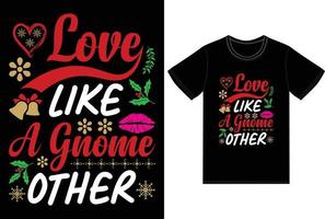 love like a gnome other t shirt design vector