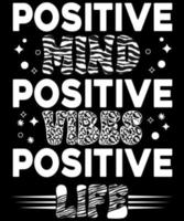 frases motivacionales. mente positiva vibraciones positivas vida positiva vector