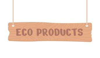 Eco products signage semi flat color vector object. Editable elements. Full sized items on white. Simple cartoon style illustration for web graphic design and animation