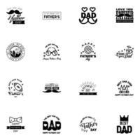 Happy fathers day set 16 Black Vector typography Vintage lettering for fathers day greeting cards banners tshirt design You are the best dad Editable Vector Design Elements