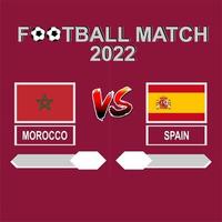 Morocco vs Spain football cup 2022 red template background vector for schedule or result match round of 16