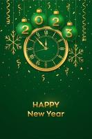 Happy New Year 2023. Hanging green Christmas bauble balls with realistic gold 3d numbers 2023 and snowflakes. Watch with Roman numeral and countdown midnight eve for New Year. Merry Christmas. Vector.
