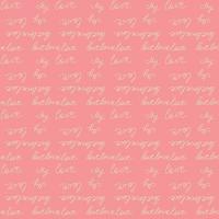 Love text Seamless pattern. Text backgrounds applicable in printing, textiles, art objects, clothing, wallpaper vector