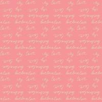 Love text Seamless pattern. Text backgrounds applicable in printing, textiles, art objects, clothing, wallpaper vector