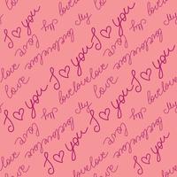 Love text Seamless pattern. Text backgrounds applicable in printing, textiles, art objects, clothing, wallpaper vector