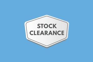 stock clearance text Button. stock clearance Sign Icon Label Sticker Web Buttons vector